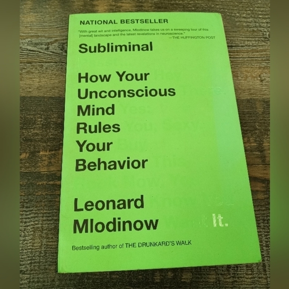 Subliminal: How Your Unconscious Mind Rules Your Behavior by Leonard Mlodinow - Picture 1 of 1